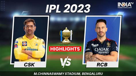 rcb vs csk cricbuzz|Royal Challengers Bangalore vs Chennai Super Kings, 24th .